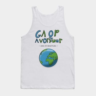 Ga Op Avontuur (Have an Adventure) Tank Top